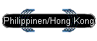 Philippinen/Hong Kong
