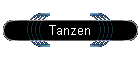 Tanzen