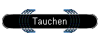 Tauchen